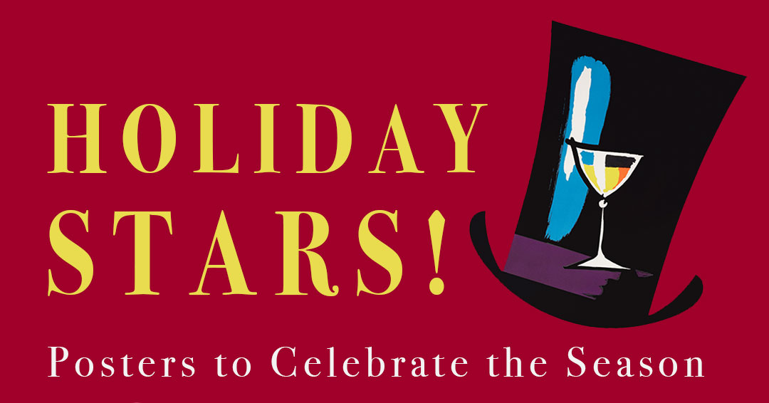 Holiday Stars: Posters to Celebrate the Season
